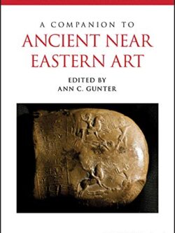 A Companion to Ancient Near Eastern Art – eBook