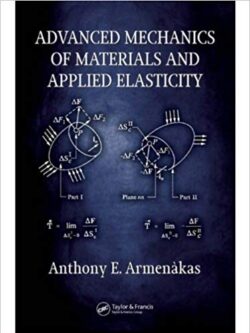 Advanced Mechanics of Materials and Applied Elasticity – eBook