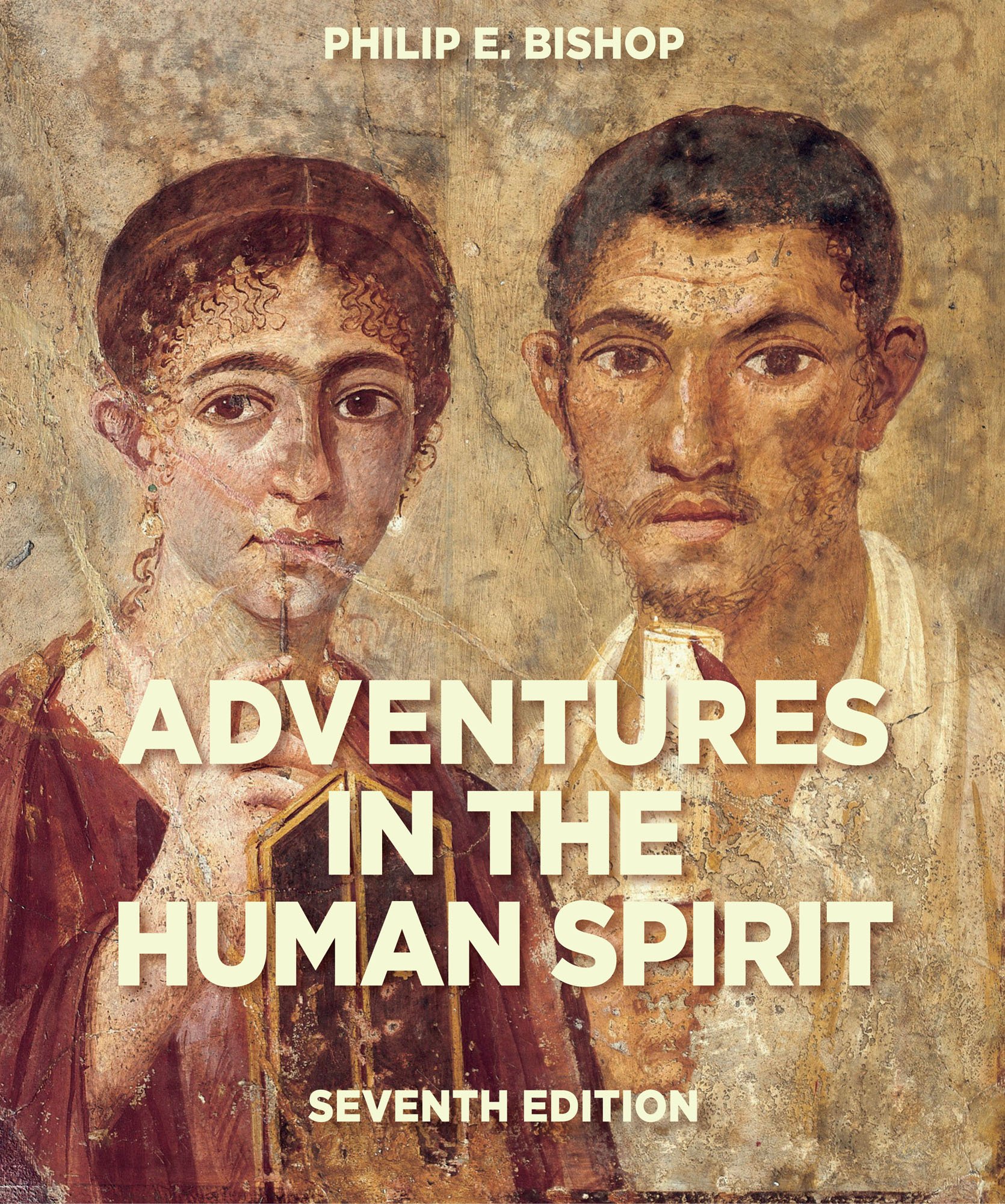 Adventures in the Human Spirit (7th Edition) – eBook