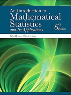 An Introduction to Mathematical Statistics and Its Applications (6th Edition) – eBook