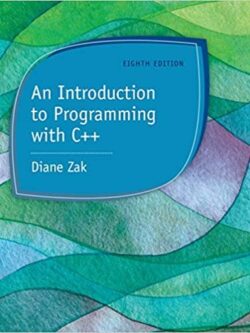 An Introduction to Programming with C++ (8th Edition) – eBook