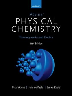 Atkins’ Physical Chemistry (11th Edition) – eBook