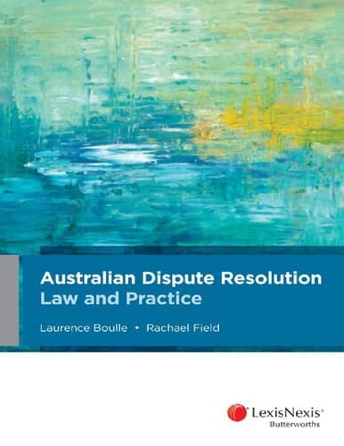 Australian Dispute Resolution: Law and Practice – eBook