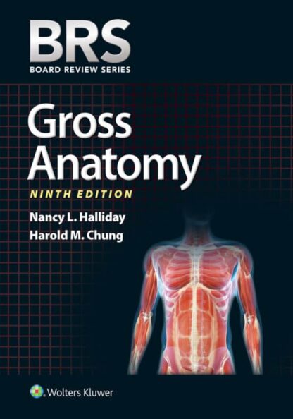 BRS Gross Anatomy (9th Edition) – (Board Review Series) – eBook