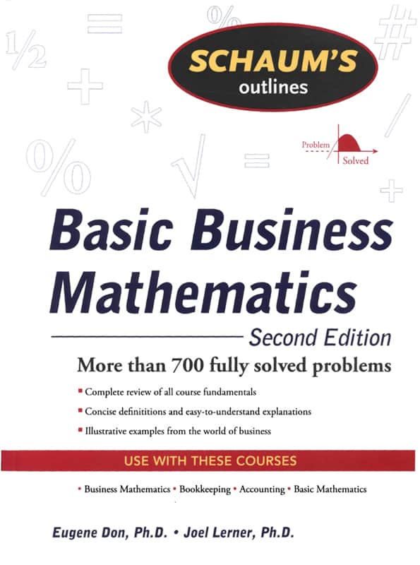 Basic Business Mathematics (2nd Edition) – Schaum’s Outline – eBook