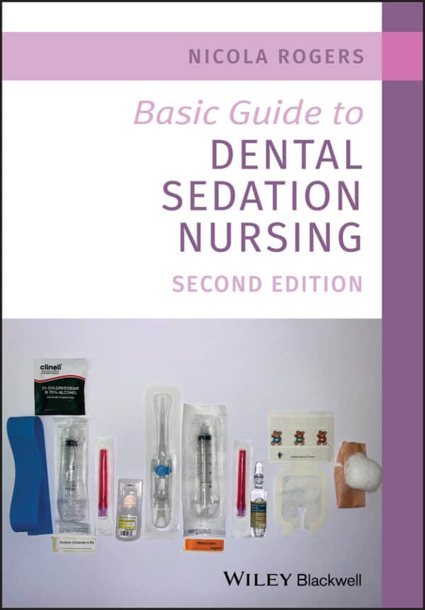 Basic Guide to Dental Sedation Nursing (2nd Edition) – eBook