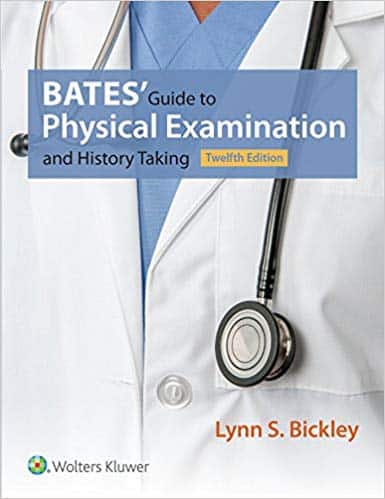 Bates’ Guide to Physical Examination and History Taking (12th Edition) – eBook