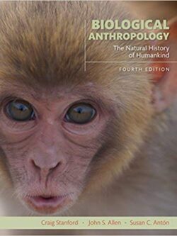 Biological Anthropology: The Natural History of Humankind (4th Edition) – eBook