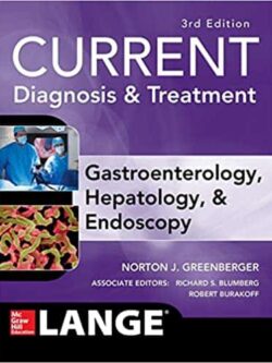 CURRENT Diagnosis & Treatment Gastroenterology, Hepatology, & Endoscopy (3rd Edition) – eBook