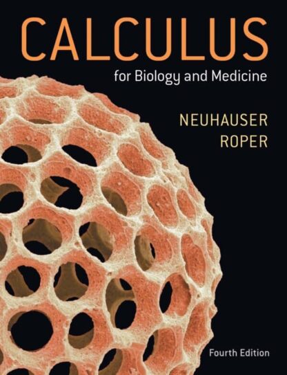 Calculus for Biology and Medicine (4th Edition) – eBook