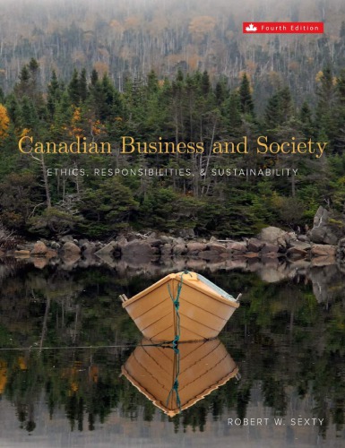 Canadian Business and Society: Ethics, Responsibilities and Sustainability (4th Edition) – eBook