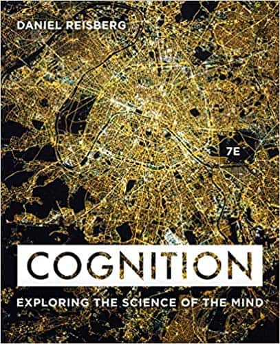 Cognition: Exploring the Science of the Mind (7th Edition) – eBook