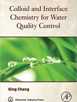 Colloid and Interface Chemistry for Water Quality Control – eBook