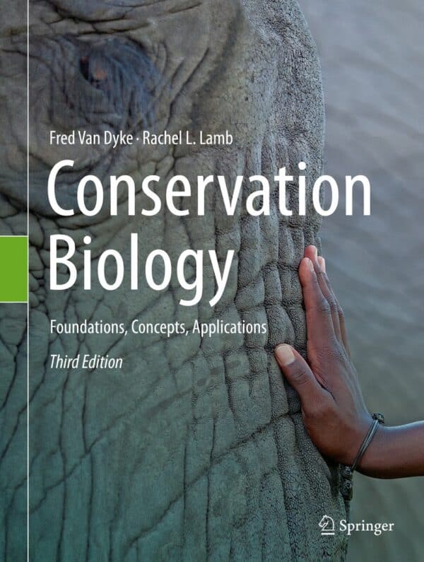 Conservation Biology: Foundations, Concepts and Applications (3rd Edition) – eBook