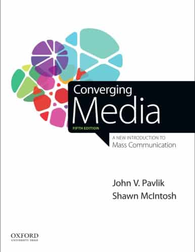 Converging Media: A New Introduction to Mass Communication (5th Edition) – eBook