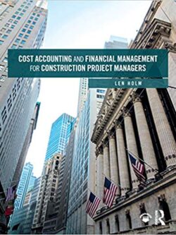 Cost Accounting and Financial Management for Construction Project Managers – eBook