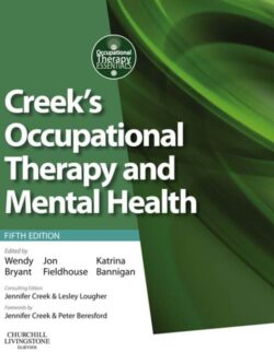 Creek’s Occupational Therapy and Mental Health (5th Edition) – eBook