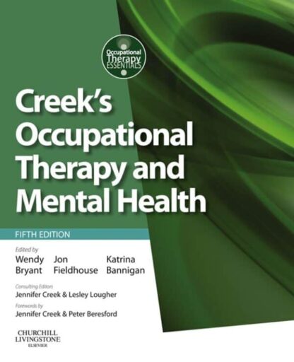 Creek’s Occupational Therapy and Mental Health (5th Edition) – eBook