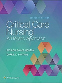 Critical Care Nursing: A Holistic Approach (11th Edition) – eBook