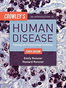 Crowley’s An Introduction to Human Disease (10th Edition) – eBook