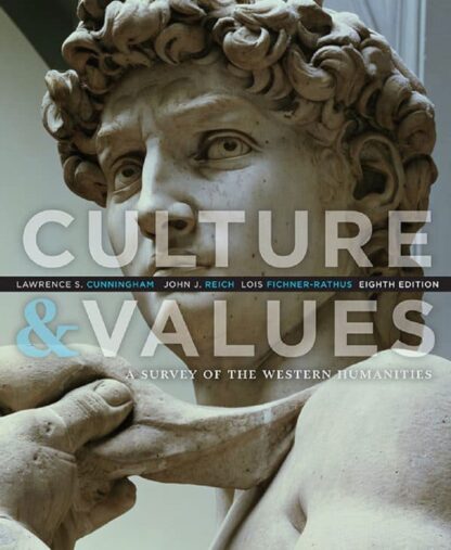 Culture and Values: A Survey of the Western Humanities (8th Edition) – eBook