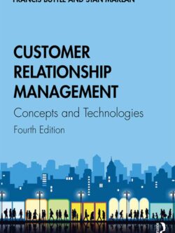 Customer Relationship Management: Concepts and Technologies (4th Edition) – eBook