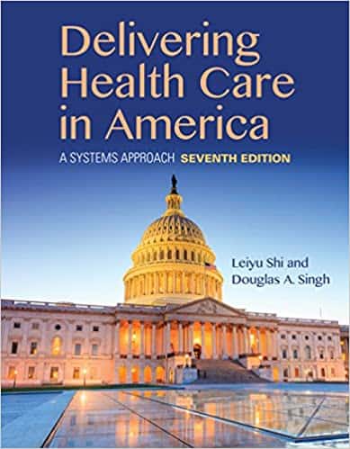 Delivering Health Care in America: A Systems Approach (7th Edition) – eBook