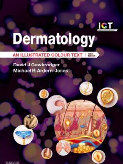 Dermatology: An Illustrated Colour Text (6th Edition) – eBook