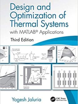 Design and Optimization of Thermal Systems with MATLAB Applications (3rd Edition) – eBook