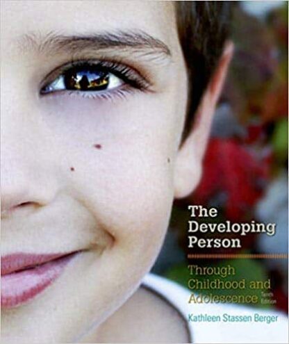 Developing Person Through Childhood and Adolescence (10th Edition) – eBook