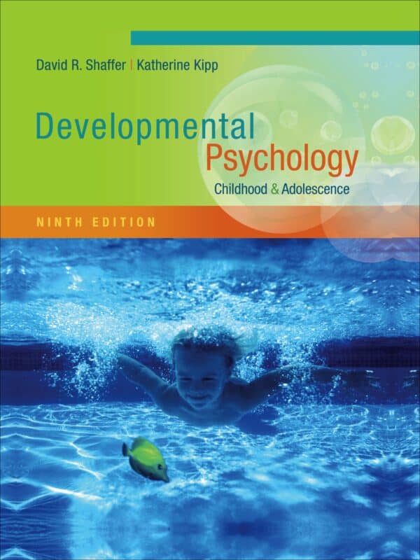 Developmental Psychology: Childhood and Adolescence (9th Edition) – eBook