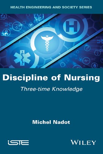 Discipline of Nursing: Three-time Knowledge – eBook