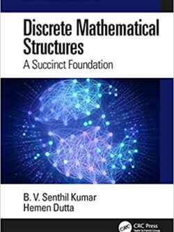 Discrete Mathematical Structures: A Succinct Foundation – eBook