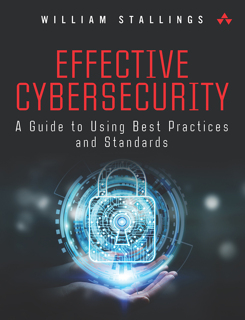 Effective Cybersecurity: A Guide to Using Best Practices and Standards – eBook