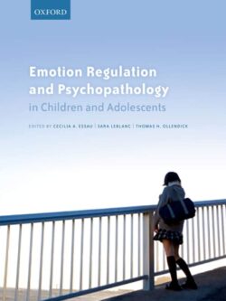 Emotion Regulation and Psychopathology in Children and Adolescents – eBook