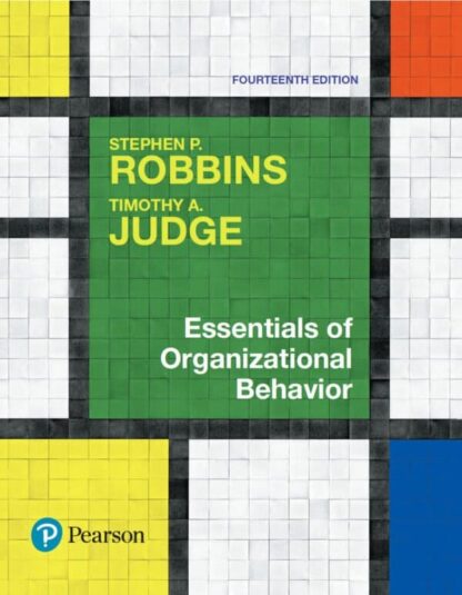 Essentials of Organizational Behavior (14th Edition) – eBook