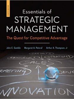 Essentials of Strategic Management: The Quest for Competitive Advantage (4th Edition) – eBook