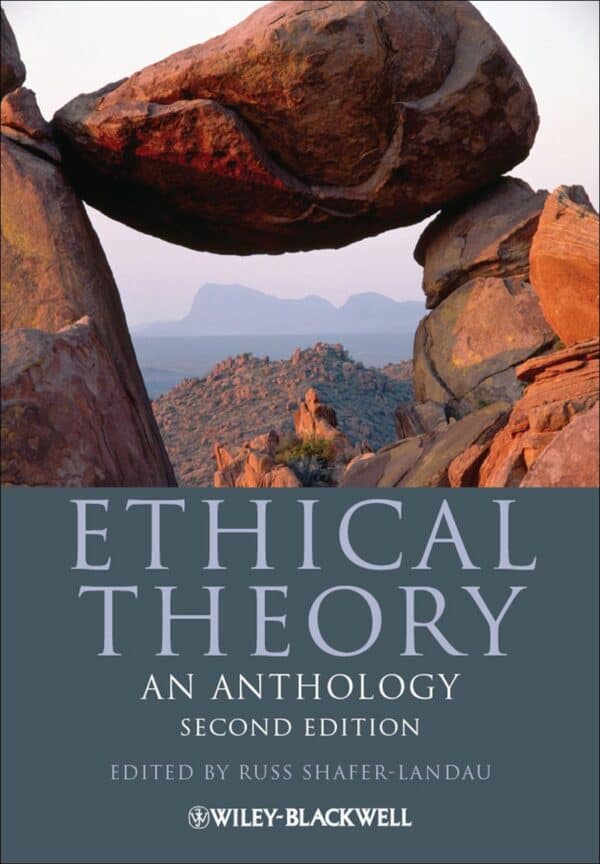 Ethical Theory: An Anthology (2nd Edition) – eBook