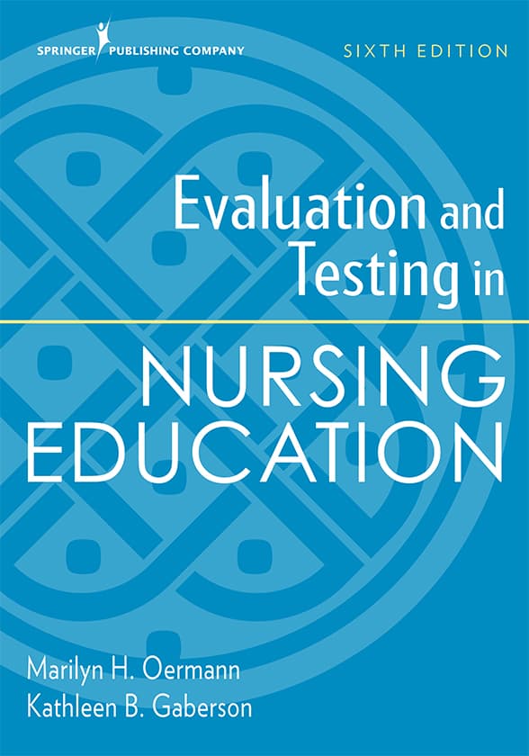 Evaluation and Testing in Nursing Education (6th Edition) – eBook