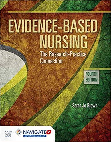 Evidence-Based Nursing: The Research Practice Connection (4th Edition) – eBook