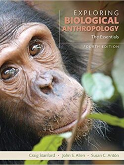 Exploring Biological Anthropology: The Essentials (4th Edition) – eBook