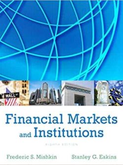 Financial Markets and Institutions (8th Edition) – eBook