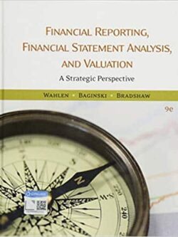 Financial Reporting, Financial Statement Analysis and Valuation (9th Edition) – eBook