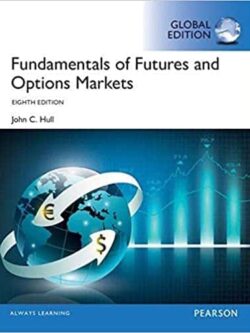 Fundamentals of Futures and Options Markets (8th Global Edition) – eBook