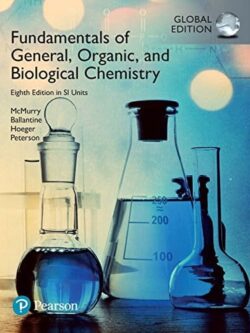 Fundamentals of General, Organic and Biological Chemistry (8th edition) in SI Units