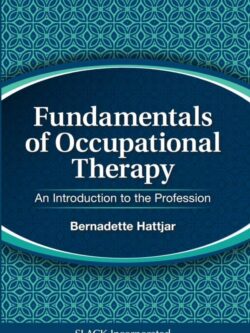 Fundamentals of Occupational Therapy: An Introduction to the Profession – eBook