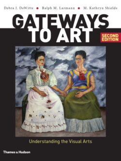 Gateways to Art Understanding the Visual Arts 2nd Edition (eBook) PDF