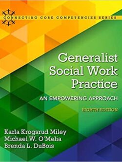 Generalist Social Work Practice: An Empowering Approach (8th Edition) – eBook