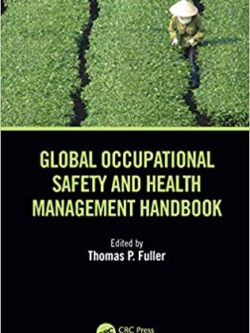 Global Occupational Safety and Health Management Handbook – eBook