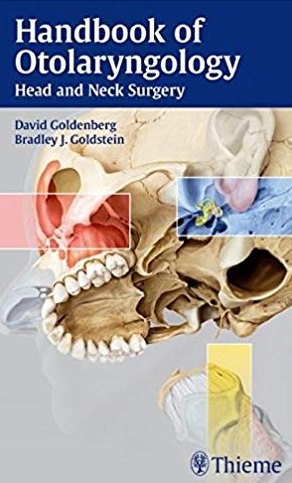 Handbook of Otolaryngology: Head and Neck Surgery, ISBN-13: 978-1604060287